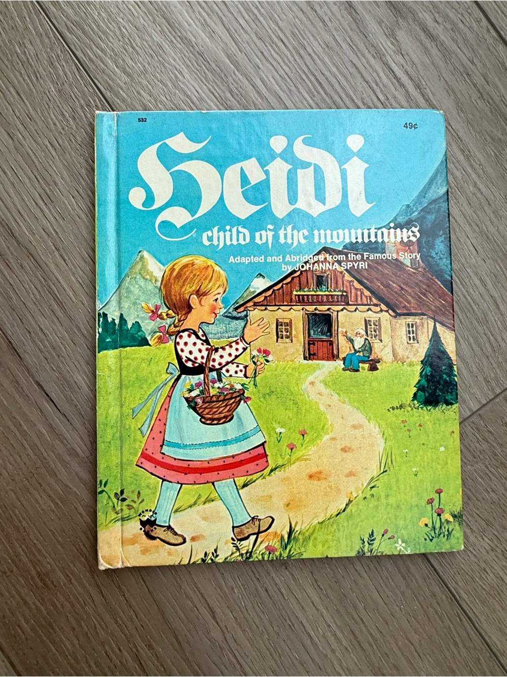 Heidi Child of the Mountains Vintage Children’s Hardcover Book by Johanna Spyri